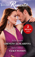 Grevens älskarinna / Väckt passion - Julia James, Sara Craven