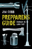 Prepparens guide: Överlev på lång sikt - Jim Cobb