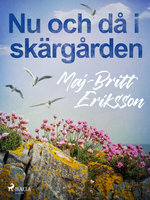 Nu och då i skärgården - Maj-Britt Eriksson
