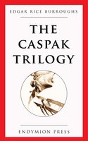 The Caspak Trilogy - Edgar Rice Burroughs