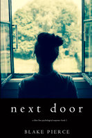 Next Door - Blake Pierce
