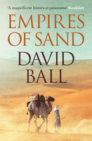 Empires of Sand - David W. Ball
