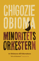 Minoritetsorkestern - Chigozie Obioma