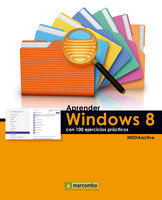 Aprender Windows 8 con 100 ejercicios prácticos - MEDIAactive
