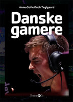 Danske gamere - Anne-Sofie Duch Teglgaard