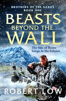 Beasts Beyond The Wall - Robert Low