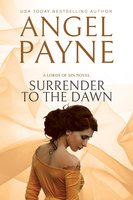 Surrender to the Dawn - Angel Payne