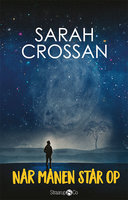 Når månen står op - Sarah Crossan