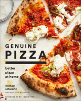 Genuine Pizza: Better Pizza at Home - Michael Schwartz, Olga Massov