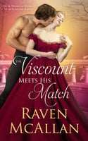 The Viscount Meets his Match - Raven McAllan