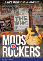 Mods to Rockers - Colin Stoddart
