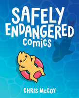 Safely Endangered Comics - Chris McCoy