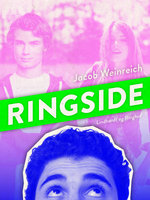 Ringside - Jacob Weinreich