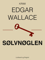 Sølvnøglen - Edgar Wallace