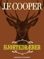 Hjortedræber - J.F. Cooper