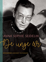 De unge år - Anna Sophie Seidelin