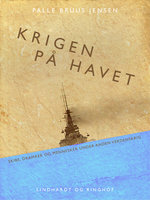 Krigen på havet - Palle Bruus Jensen