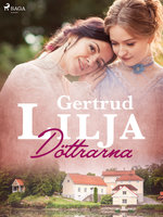 Döttrarna - Gertrud Lilja