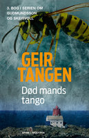 Død mands tango - Geir Tangen