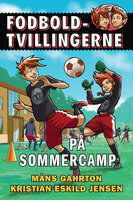 Fodboldtvillingerne: På Sommercamp (3) - Måns Gahrton