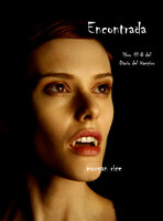 Encontrada (Libro # 8 En Los Diarios Del Vampiro) - Morgan Rice