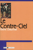 Le Contre-ciel - Rene Daumal
