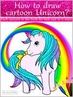 How to draw cartoon unicorn? - Suzy Makó