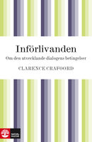 Införlivanden - Clarence Crafoord