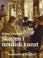 Skagen i nordisk kunst - Walter Schwartz