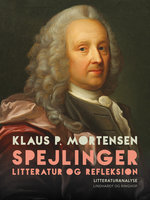 Spejlinger. Litteratur og refleksion - Klaus P. Mortensen