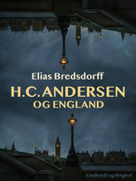 H.C. Andersen og England - Elias Bredsdorff