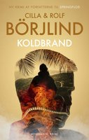 Koldbrand - Cilla og Rolf Börjlind