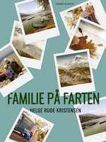 Familie på farten - Helge Rude Kristensen