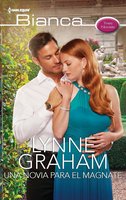Una novia para el magnate: Tres novias - Lynne Graham