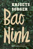 Krigets sorger - Bao Ninh