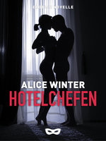 Hotelchefen - Alice Winter