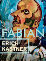 Fabian - Erich Kästner