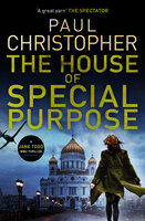 The House of Special Purpose - Paul Christopher