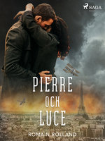 Pierre och Luce - Romain Rolland