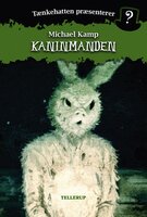 Tænkehatten præsenterer #2: Kaninmanden - Benjamin Jensen, Michael Kamp