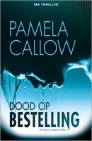 Dood op bestelling - Pamela Callow