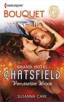 Verrukkelijke wraak: Grand hotel Chatsfield - Susanna Carr