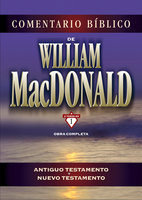 Comentario Bíblico de William MacDonald - William MacDonald