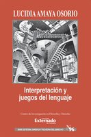Interpretación y juegos de lenguaje - Lucidia Amaya Osorio