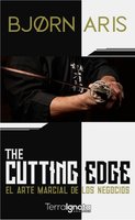 The Cutting Edge: El arte marcial de los negocios - Bjorn Aris
