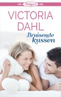 Bruisende kussen - Victoria Dahl