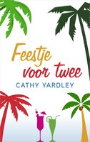 Feestje voor twee - Cathy Yardley