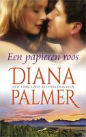Een papieren roos - Diana Palmer