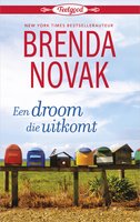 Een droom die uitkomt - Brenda Novak