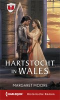 Hartstocht in Wales - Margaret Moore